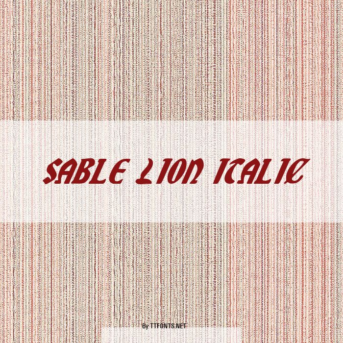Sable Lion Italic example